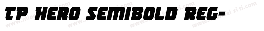 TP Hero SemiBold Reg字体转换
